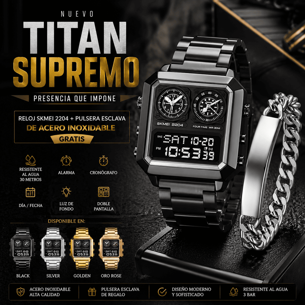 TITÁN SUPREMO (RELOJ ORIGINAL + ESCLAVA)