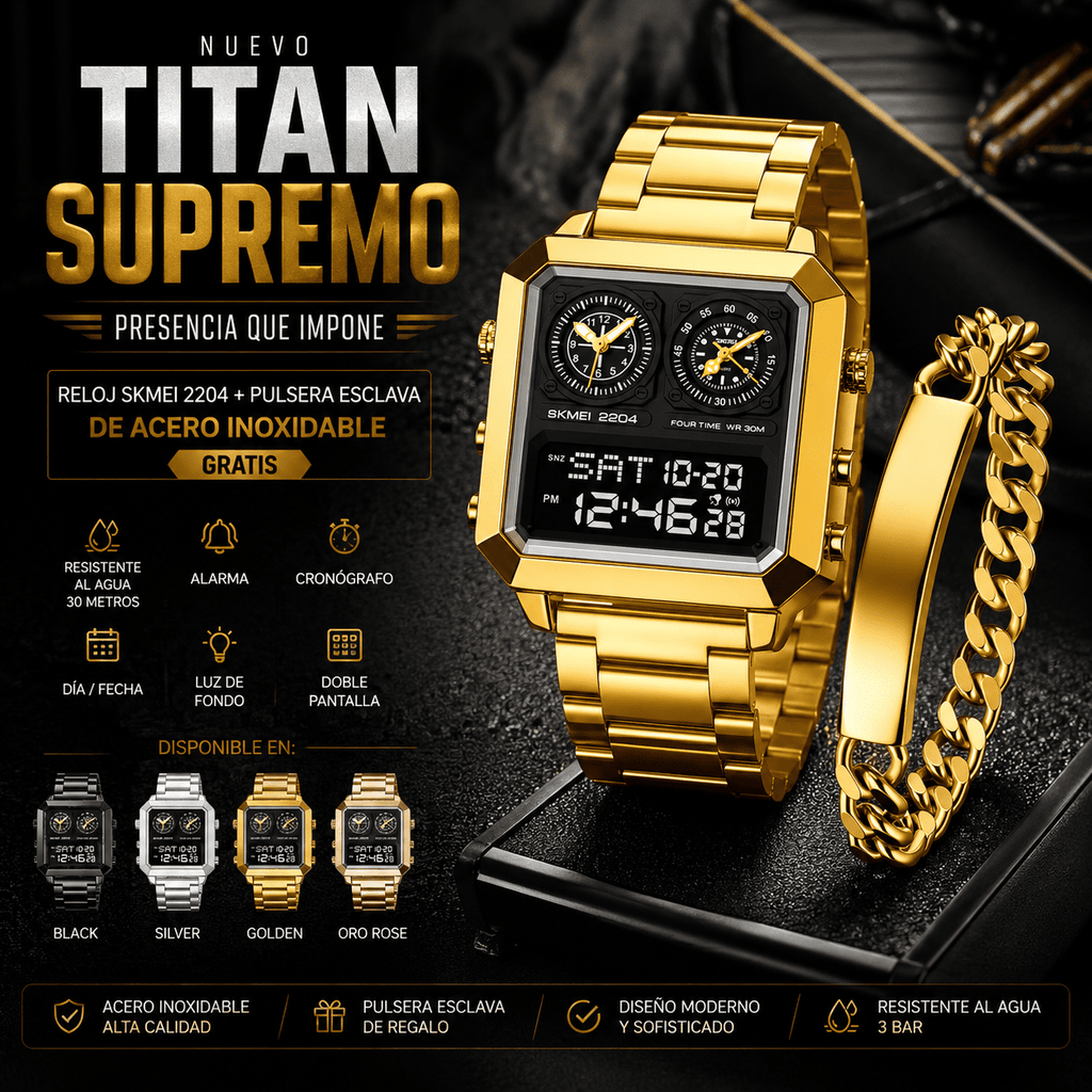 TITÁN SUPREMO (RELOJ ORIGINAL + ESCLAVA)